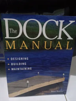 Buku Bisnis Buku The Dock Manual (Designing , Building , Maintaining ) 1 img20191211114122